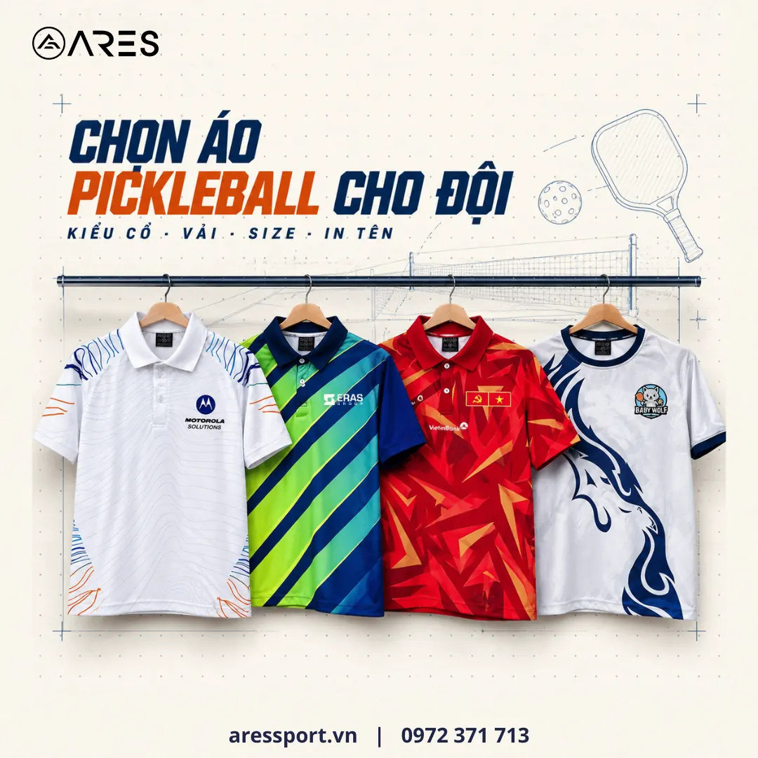 Cách chọn áo pickleball cho đội và CLB: kiểu cổ, vải, size, in tên Ảnh minh họa: bốn mẫu áo pickleball ARES đã may cho Motorola Solutions, ERAS Group, VietinBank và CLB Baby Wolf Pleiku treo cạnh nhau